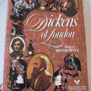 Mankowitz, Wolf: Dickens of London