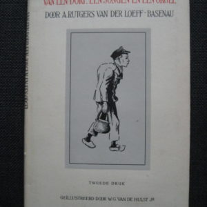 Rutgers van der Loeff-Basenau, A.: Van een dorp, een jongen en een orgel