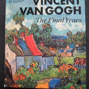 Keller, H.: Vincent van Gogh