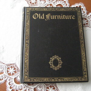 Strange, E.F.: Old furniture - Volume six - January- April - 1929