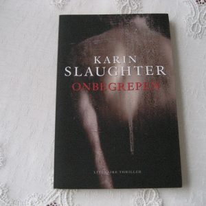 Slaughter, Karin: Onbegrepen